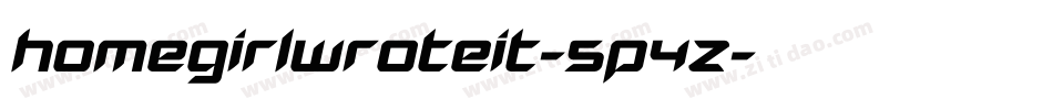 Homegirlwroteit-5P4Z字体转换