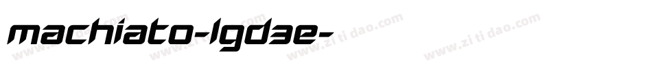 Machiato-lgd3e字体转换