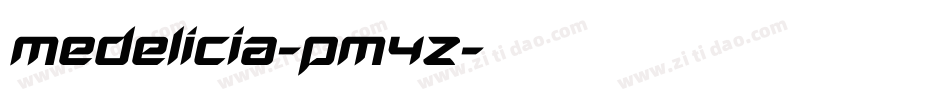 Medelicia-pm4Z字体转换