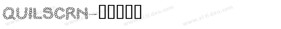 QUILSCRN字体转换