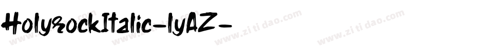 HolyrockItalic-lyAZ字体转换