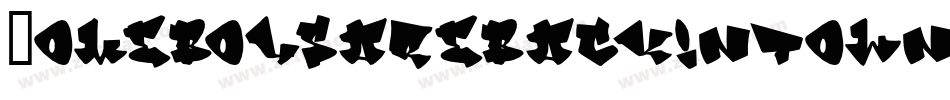 Homeboysarebackintown字体转换