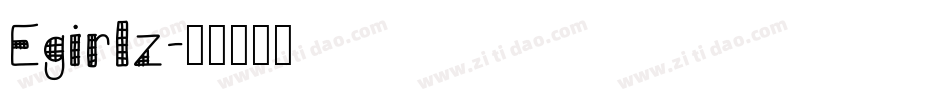 Egirlz字体转换