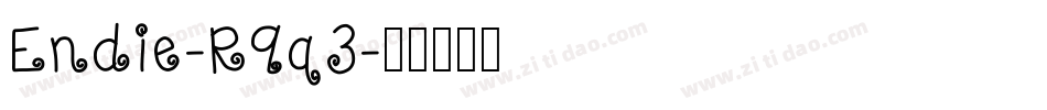 Endie-R9q3字体转换