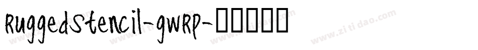 RuggedStencil-gwRp字体转换
