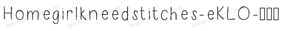 Homegirlkneedstitches-eKLO字体转换