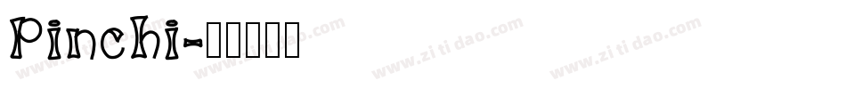 Pinchi字体转换