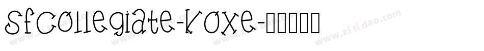 SfCollegiate-K0Xe字体转换 SfCollegiate-K0Xe字体转换
