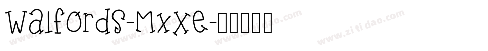 Walfords-MxXe字体转换