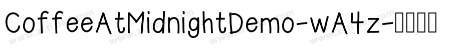 CoffeeAtMidnightDemo-wA4z字体转换