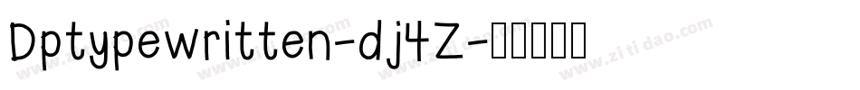 Dptypewritten-dj4Z字体转换