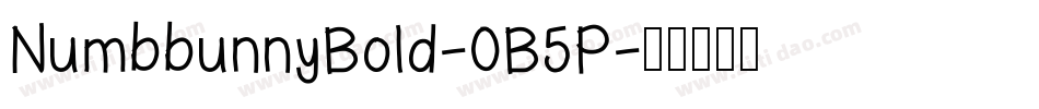NumbbunnyBold-0B5P字体转换