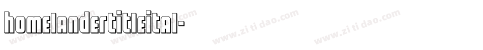 homelandertitleital字体转换