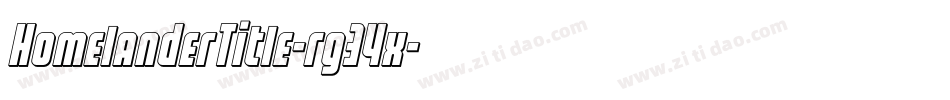 HomelanderTitle-rg34x字体转换 HomelanderTitle-rg34x字体转换