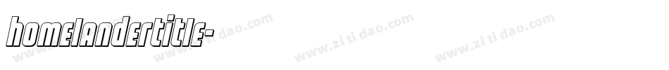 homelandertitle字体转换