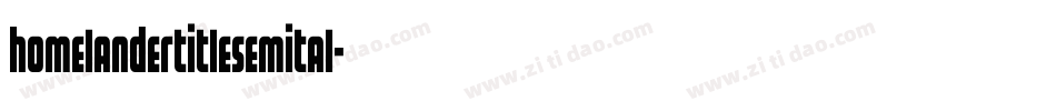 homelandertitlesemital字体转换