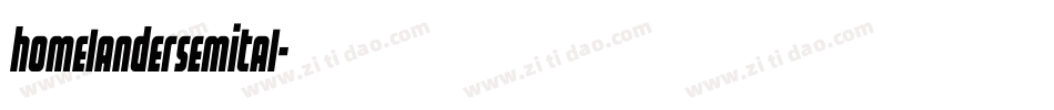 homelandersemital字体转换