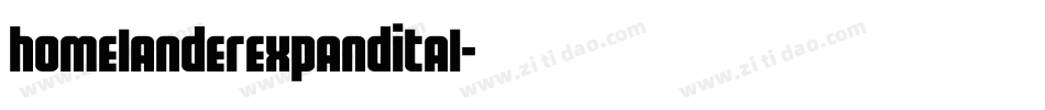 homelanderexpandital字体转换