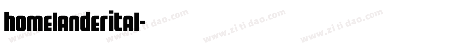 homelanderital字体转换