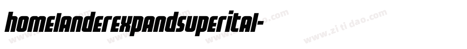 homelanderexpandsuperital字体转换