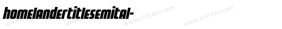 homelandertitlesemital字体转换