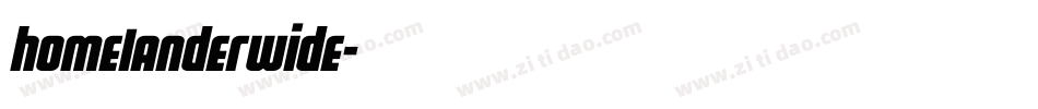 homelanderwide字体转换