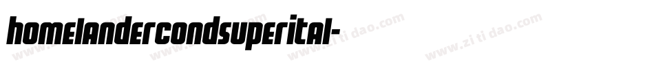 homelandercondsuperital字体转换