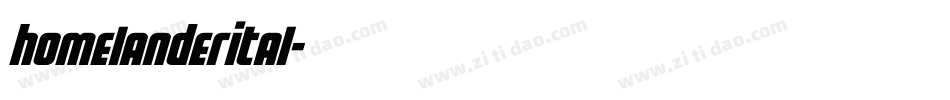 homelanderital字体转换