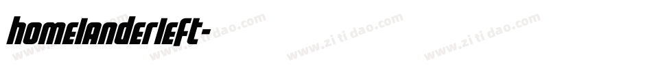 homelanderleft字体转换