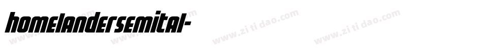 homelandersemital字体转换