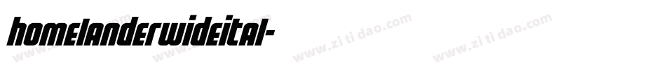 homelanderwideital字体转换