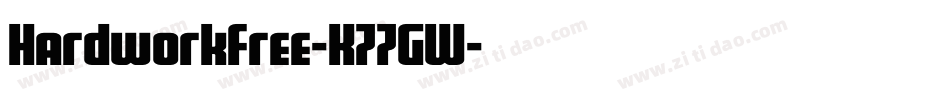 HardworkFree-K77GW字体转换