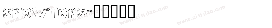 SNOWTOPS字体转换