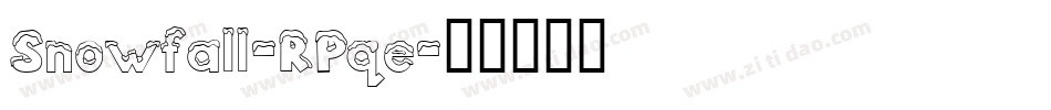 Snowfall-RPqe字体转换