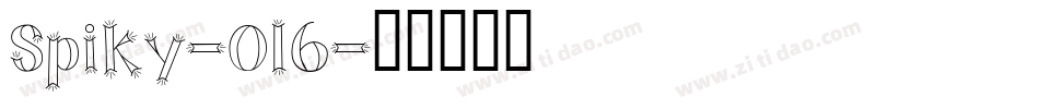 Spiky-016字体转换