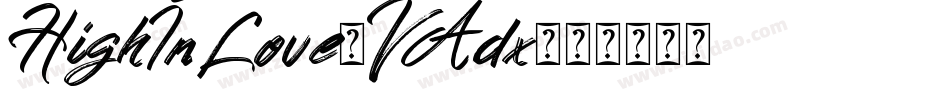 HighInLove-VAdx字体转换