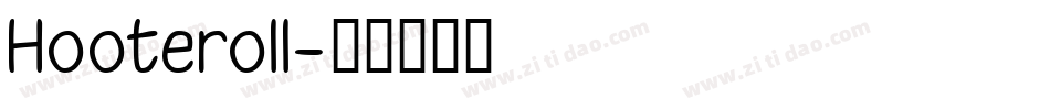Hooteroll字体转换
