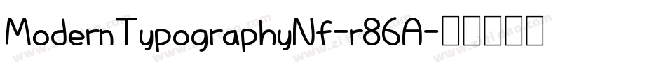 ModernTypographyNf-r86A字体转换