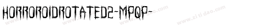 HorroroidRotated2-MPqP字体转换
