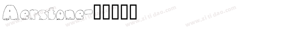 Aerstone字体转换
