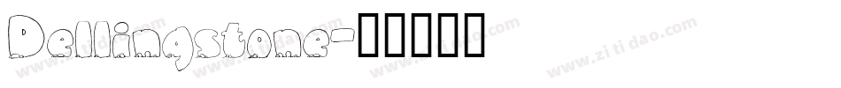 Dellingstone字体转换