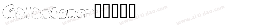 Galastone字体转换