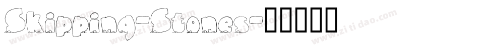 Skipping-Stones字体转换