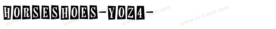 Horseshoes-Yoz4字体转换