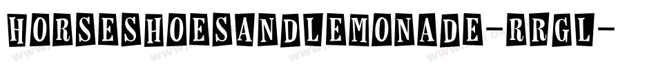 HorseshoesAndLemonade-rRgL字体转换