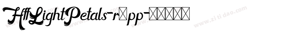 HffLightPetals-r8pp字体转换