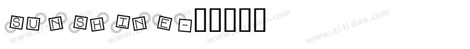 Sunshine字体转换