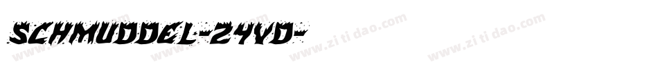 Schmuddel-24Vd字体转换