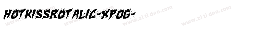 HotKissRotalic-XpOG字体转换 HotKissRotalic-XpOG字体转换