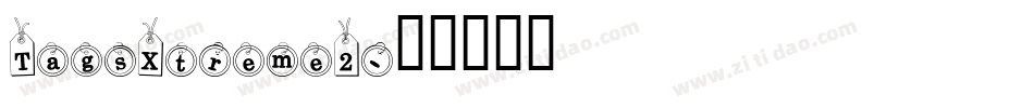 TagsXtreme2字体转换